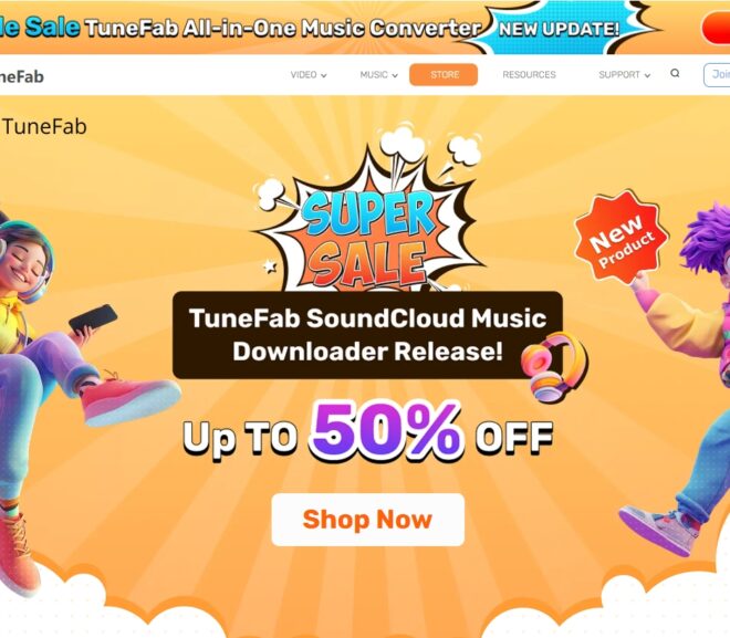 TuneFab SoundCloud Music Converter Officially Launches – Get Up to 50% Off in the Sitewide Sale!