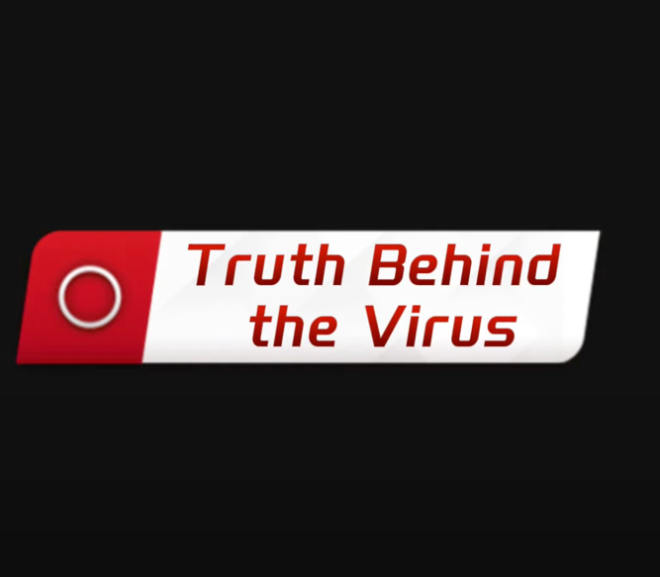 “Truth Behind the Virus” Documentary Released Globally: Rebuilding Global Public Health Governance in a Post-Pandemic World