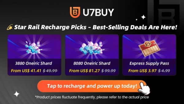 U7BUY Rolls Out New HSR Top-Up Service for Faster In-Game Progression