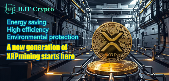 HJT Crypto launches 1-day Ripple mining contract, XRP short-term investment users surge 500%
