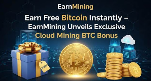 EarnMining Lets You Start Mining Bitcoin for Free – Claim Bonus BTC Now