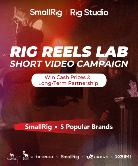 SmallRig Rig Reels Lab Campaign Awards Creators Cash and Career Opportunities