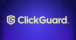 Meet the New ClickGuard: New Features and A New Look