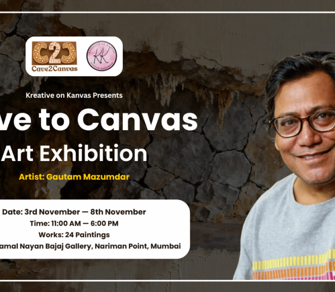 Cave to Canvas by Gautam Mazumdar Art Exhibition Bridging Ancient and Modern Expression