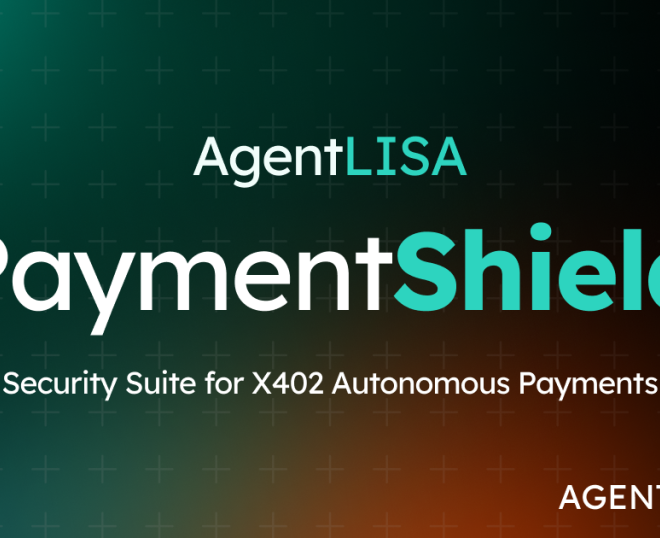 AgentLISA Unveils PaymentShield: The First Complete Security Suite for X402 Autonomous Payments