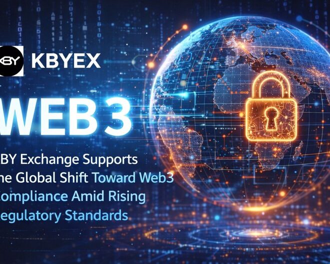KBY Exchange Supports the Global Shift Toward Web3 Compliance Amid Rising Regulatory Standards