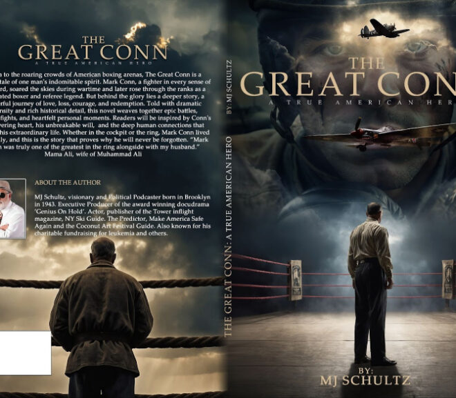 Announcing The Launch of THE GREAT CONN: A Powerful New Book by M. J. Schultz and Muhammad Jehangir Khan Blending Courage, Love and an American Legend