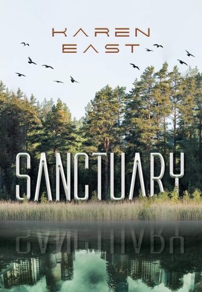 Explora Books Features Karen East’s Sanctuary – A Novel Exploring Managed Narratives, at London Book Fair