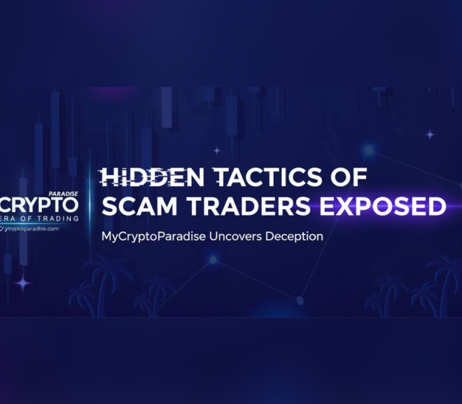 MyCryptoParadise Exposes Hidden Tactics of Scam Traders on YouTube