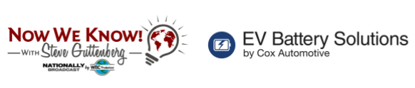 EV Battery Solutions by Cox Automotive to Be Featured on Now We Know! with Steve Guttenberg – Airing March 7 on CNBC