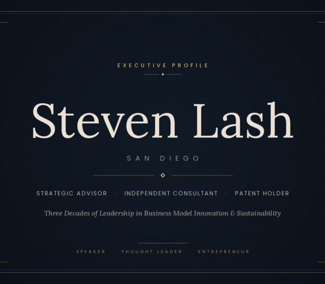 Steven Lash San Diego: Patent Holder and Thought Leader Champions Business Model Innovation and Sustainability at Industry Forums