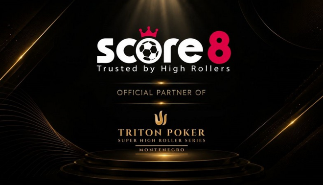 Score8 Officially Sponsors Triton Poker Super High Roller Series in Montenegro, Featuring Over USD100 Million in Prize Pools