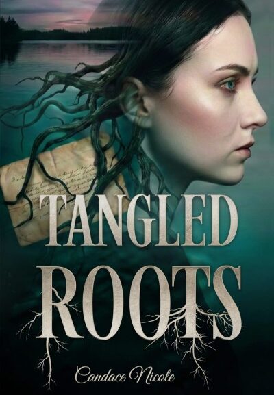 Author Candace Nicole Releases Gripping New Psychological Thriller Tangled Roots Book One of The Root Series