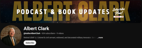 Albert L. Clark Expands Author Platform with New Social Media and YouTube Channel