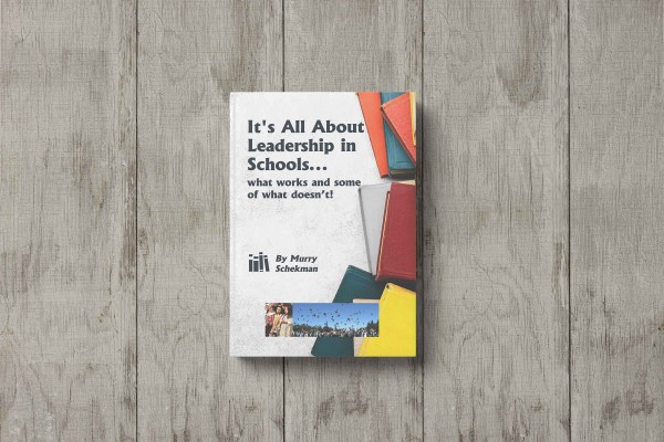 Veteran Educator Publishes What Works and Doesn’t in School Leadership