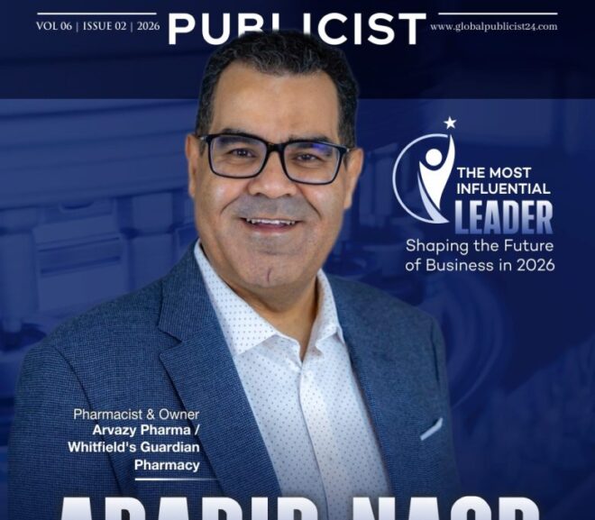 Global Publicist 24 Magazine Names Pharmacist and Entrepreneur Abadir Nasr as Cover Leader of Its 2026 “Most Influential Leader Shaping the Future of Business” Edition
