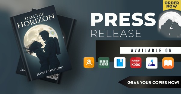 Dam the Horizon: When Love, Ambition, and the Future Collide