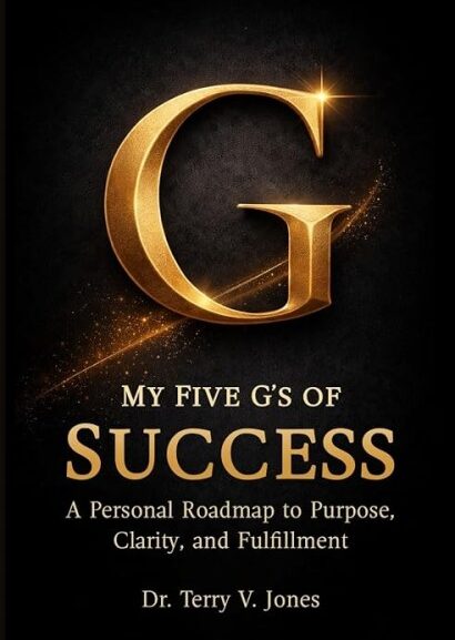 From Ambition to Action: My Five G’s of Success Offers a Clear Path Forward