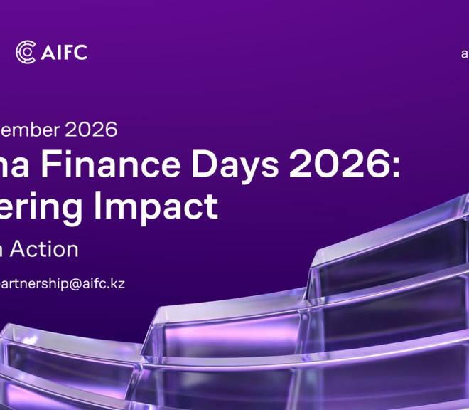 Astana Finance Days 2026 – Delivering Impact: Capital in Action