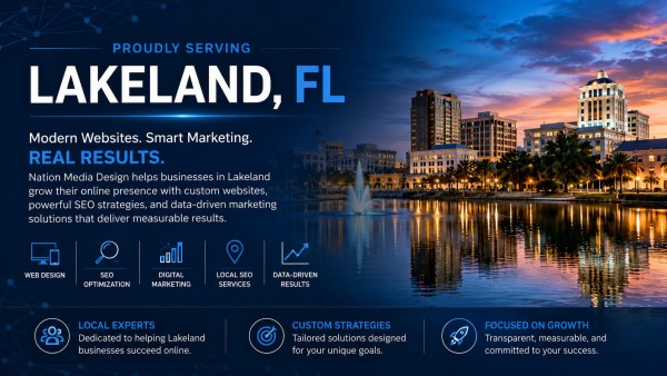 Nation Media Design Highlights Digital Marketing Services for Lakeland Businesses