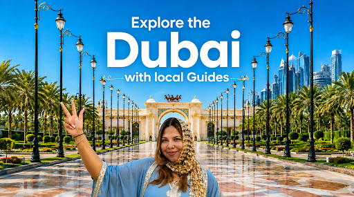 Explore the Dubai with local Guides