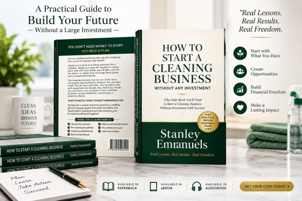 New Book Helps Aspiring Entrepreneurs Build a Cleaning Business Without a Large Financial Investment