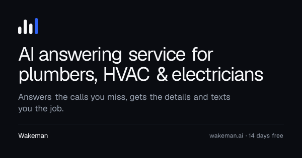 Wakeman Launches AI Answering Service for Plumbing, HVAC and Electrical Contractors