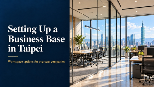 Office Space for Overseas Companies in Taipei JIN SPACE