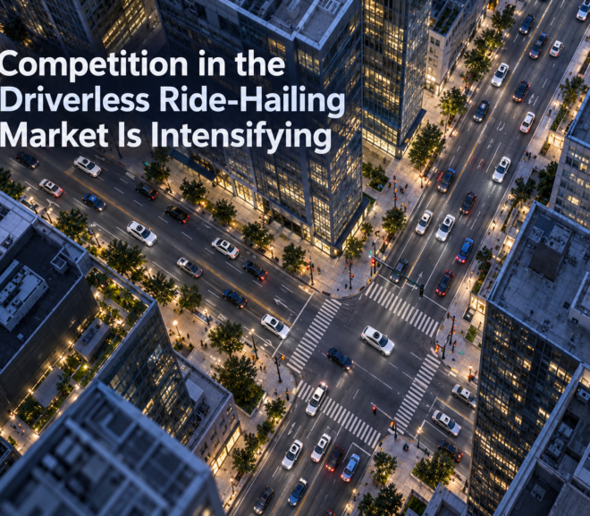 Driverless Ride-Hailing Race Accelerates as Companies Expand Across U.S. Cities