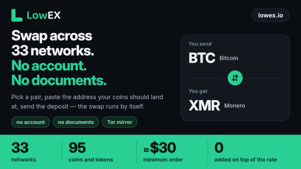LowEX Launches Bitcoin to Monero Swaps Without Registration